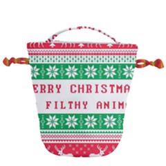 Merry Christmas Ya Filthy Animal Drawstring Bucket Bag