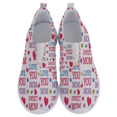 Love Mom Happy Mothers Day I Love Mom Graphic No Lace Lightweight Shoes by Vaneshop
