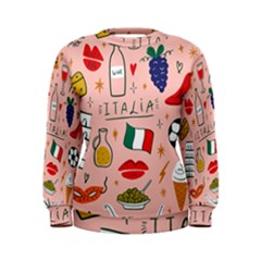 Food Pattern Italia Women s Sweatshirt