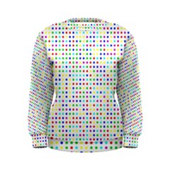 Dots Color Rows Columns Background Women s Sweatshirt by Hannah976