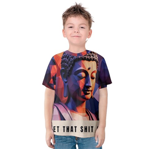 Let That Shit Go Buddha Low Poly (6) Kids  Cotton T-shirt by 1xmerch