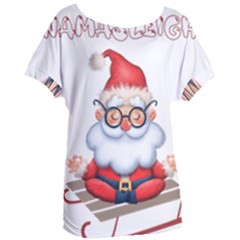 Santa Glasses Yoga Chill Vibe Women s Oversized T-Shirt