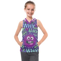 Why Not Question Reason Kids  Sleeveless Hoodie by Paksenen