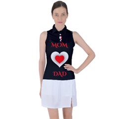 Mom And Dad, Father, Feeling, I Love You, Love Women s Sleeveless Polo T-shirt by nateshop