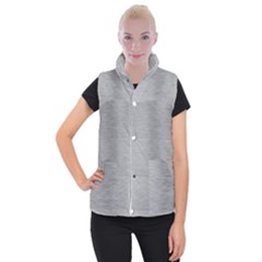 Aluminum Textures, Horizontal Metal Texture, Gray Metal Plate Women s Button Up Vest by nateshop