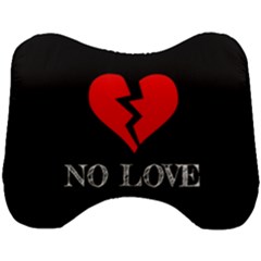 No Love, Broken, Emotional, Heart, Hope Head Support Cushion by nateshop