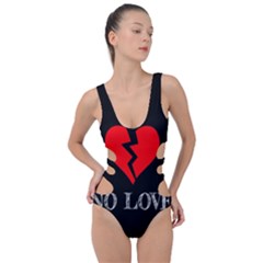 No Love, Broken, Emotional, Heart, Hope Side Cut Out Swimsuit by nateshop
