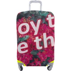 Indulge In Life s Small Pleasures  Luggage Cover (large)