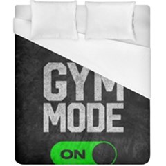 Gym Mode Duvet Cover (california King Size)