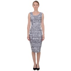 Kiss Me Before World War 3 Typographic Motif Pattern Sleeveless Pencil Dress by dflcprintsclothing