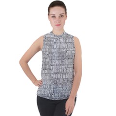 Kiss Me Before World War 3 Typographic Motif Pattern Mock Neck Chiffon Sleeveless Top by dflcprintsclothing