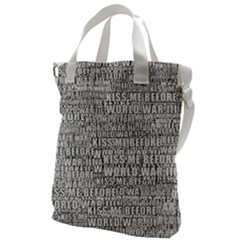 Kiss Me Before World War 3 Typographic Motif Pattern Canvas Messenger Bag by dflcprintsclothing