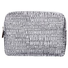 Kiss Me Before World War 3 Typographic Motif Pattern Make Up Pouch (medium) by dflcprintsclothing