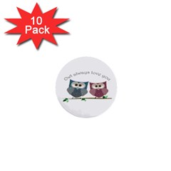 Owl Always Love You, Cute Owls 10 Pack Mini Button (round) by DigitalArtDesgins