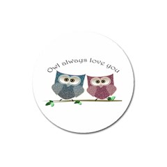 Owl Always Love You, Cute Owls Large Sticker Magnet (round)