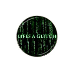 Lifes A Glitch Golf Ball Marker 4 Pack (for Hat Clip) by matthuisman