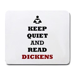 Keep Quiet And Read Dickens Large Mouse Pad (rectangle)