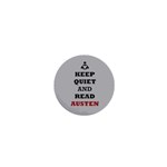 Keep Quiet and Read Austen 1  Mini Button Front