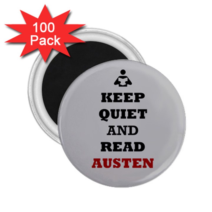 Keep Quiet and Read Austen 2.25  Button Magnet (100 pack)