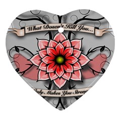 What Doesn t Kill You Heart Ornament by BlackLabelDesigns