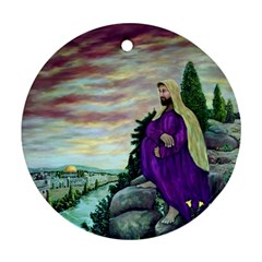 Jesus Overlooking Jerusalem - Ave Hurley - Artrave - Round Ornament by ArtRave2