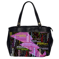 Pain Pain Go Away Oversize Office Handbag (two Sides)