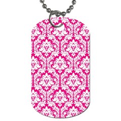 White On Hot Pink Damask Dog Tag (one Sided) by Zandiepants