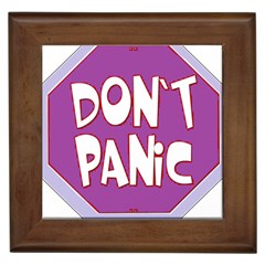 Purple Don t Panic Sign Framed Ceramic Tile by FunWithFibro