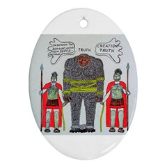 Big Foot 2 Romans Oval Ornament (two Sides) by creationtruth