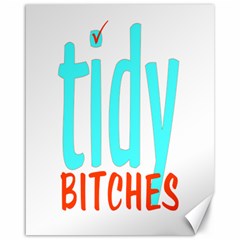 Tidy Bitcheslarge1 Fw Canvas 16  X 20  (unframed) by tidybitches