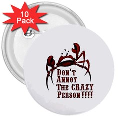 Crazy Person 3  Button (10 Pack) by ukbanter