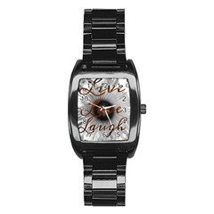 Live Love Laugh Stainless Steel Barrel Watch