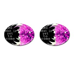 The Best Is Yet To Come Cufflinks (oval) by SharoleneCollection