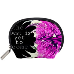 The Best Is Yet To Come Accessories Pouch (small) by SharoleneCollection