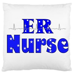 Er Nurse  Large Cushion Case (two Sided)  by GailGabel