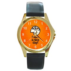 Have A Nice Day Happy Character Round Leather Watch (gold Rim)  by CreaturesStore