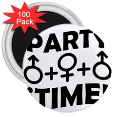 Party Time Threesome Sex Concept Typographic Design 3  Button Magnet (100 Pack) by dflcprints