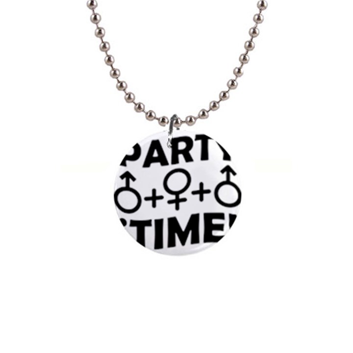Party Time Threesome Sex Concept Typographic Design Button Necklace