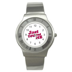 Just You And Me Typographic Statement Design Stainless Steel Watch (slim) by dflcprints