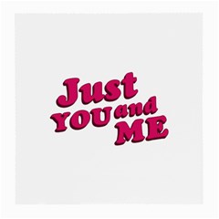 Just You And Me Typographic Statement Design Glasses Cloth (medium, Two Sided) by dflcprints