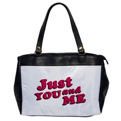 Just You And Me Typographic Statement Design Oversize Office Handbag (one Side) by dflcprints