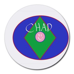 Chadart 8  Mouse Pad (round)