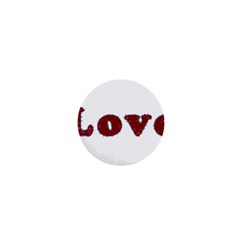 Love Typography Text Word 1  Mini Button Magnet by dflcprints