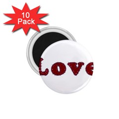 Love Typography Text Word 1 75  Button Magnet (10 Pack) by dflcprints
