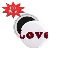 Love Typography Text Word 1 75  Button Magnet (100 Pack) by dflcprints