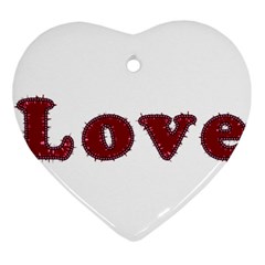 Love Typography Text Word Heart Ornament (two Sides) by dflcprints