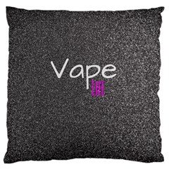 Vape Life  Standard Flano Cushion Case (two Sides) by OCDesignss