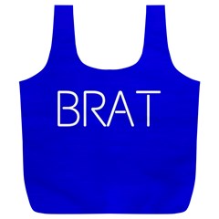 Brat Blue Reusable Bag (xl) by OCDesignss