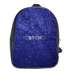 Blue Bit?h School Bag (large)