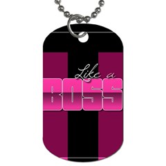 Like A Boss Shiny Pink Dog Tag (two-sided)  by OCDesignss